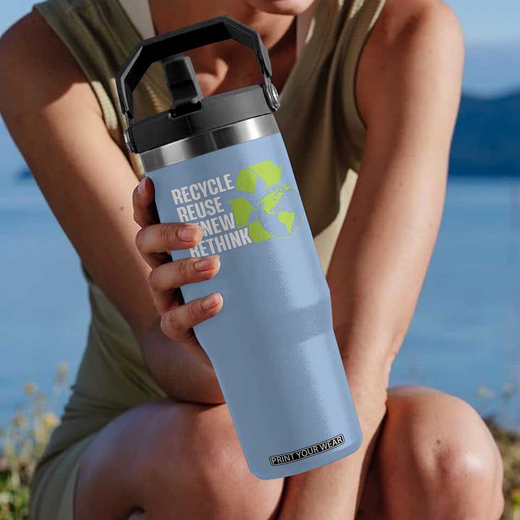 Recycle Reuse Renew Rethink Environmental Activism Flip Straw Tumbler TS11 One Size: 30 oz Light Blue Print Your Wear