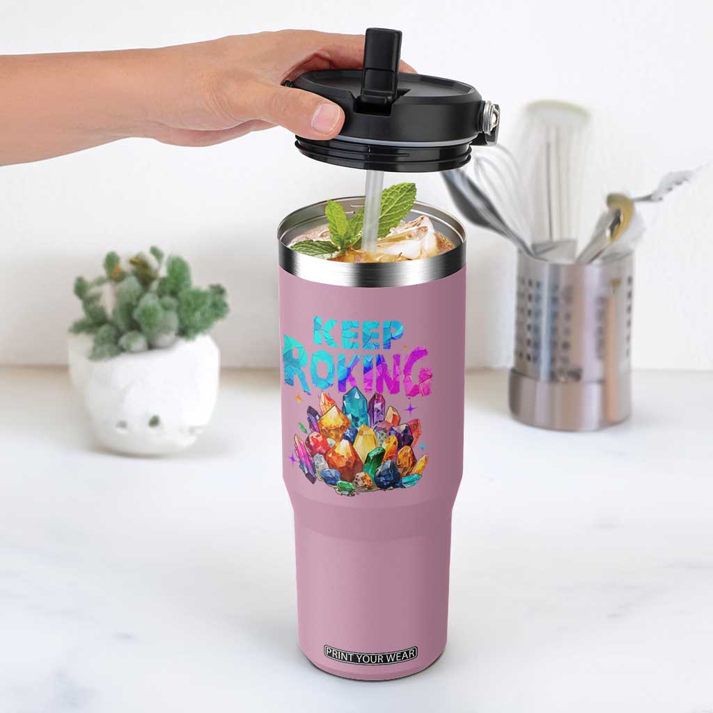 Rock Collector Flip Straw Tumbler Keep Rocking Geologist TS09 One Size: 30 oz Light Pink Print Your Wear