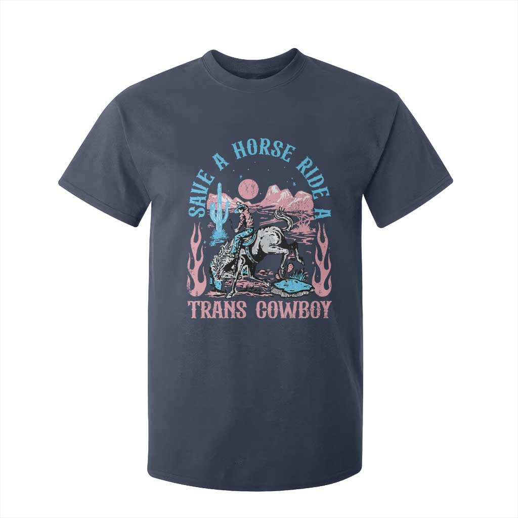 Save A Horse Ride A Trans Cowboy T Shirt For Kid Transgender Trans Pride LGBTQ TS10 Navy Print Your Wear