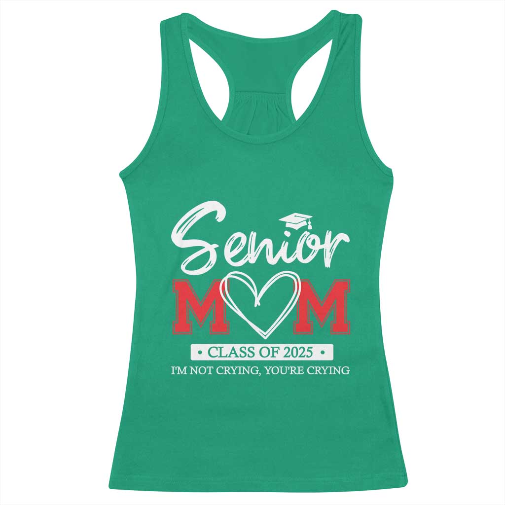 Senior Mom Class Of 2025 Graduate Racerback Tank Top TS11 Irish Green Print Your Wear