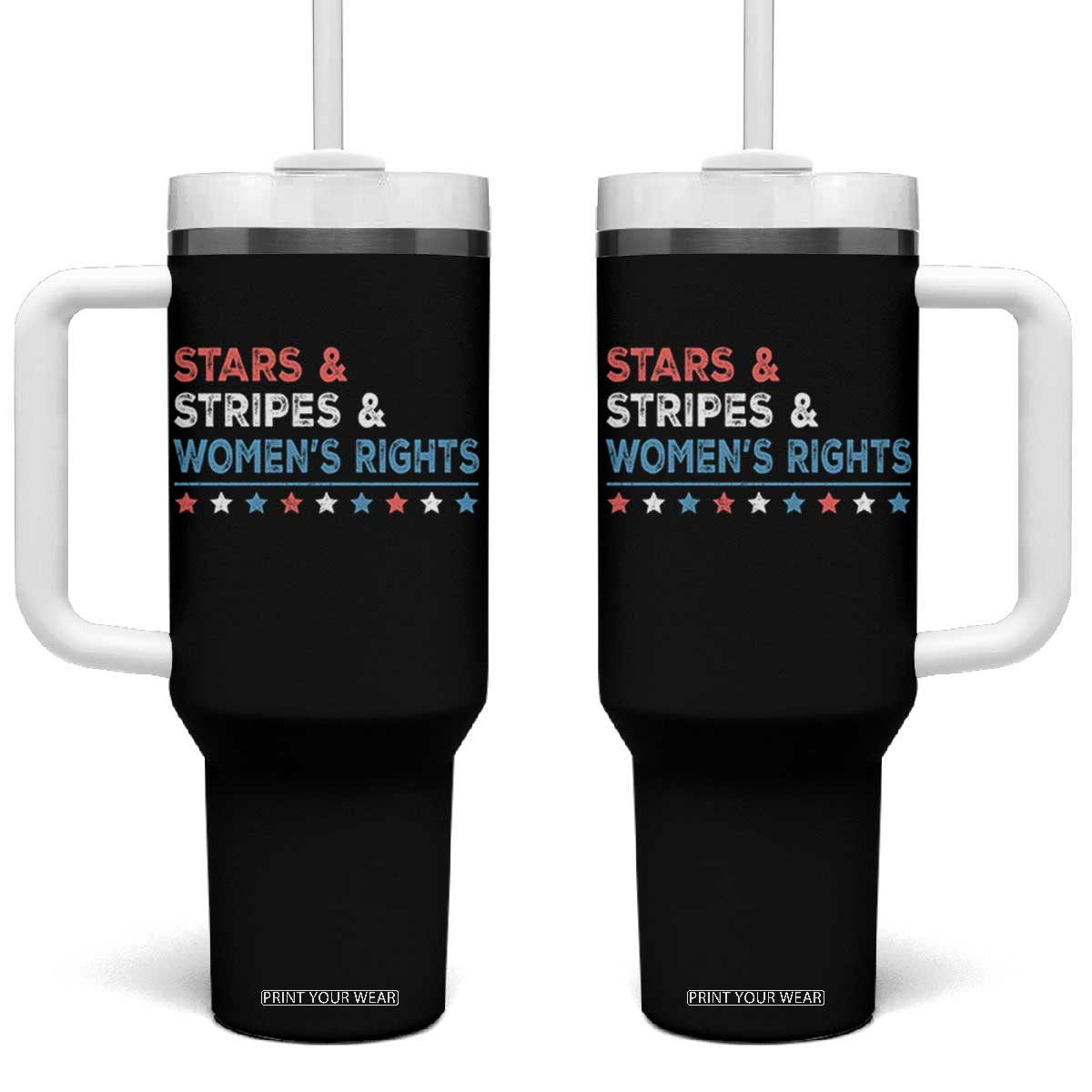 Stars Stripes And Women's Rights Tumbler With Handle 4th Of July Equal Rights TS11 One Size: 40 oz Black Print Your Wear