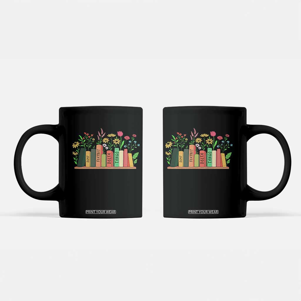 Subtle FDT 8647 Coffee Mug Foxtrots Deltas Tangos Book Lovers Flower TS02 Black Print Your Wear