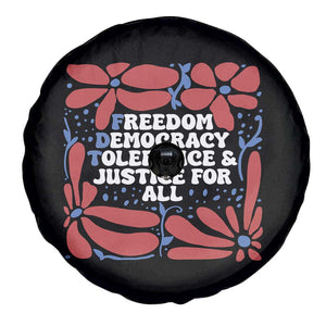 Subtle FDT Spare Tire Cover Freedom Democracy Tolerence and Justice For All TS02 Print Your Wear