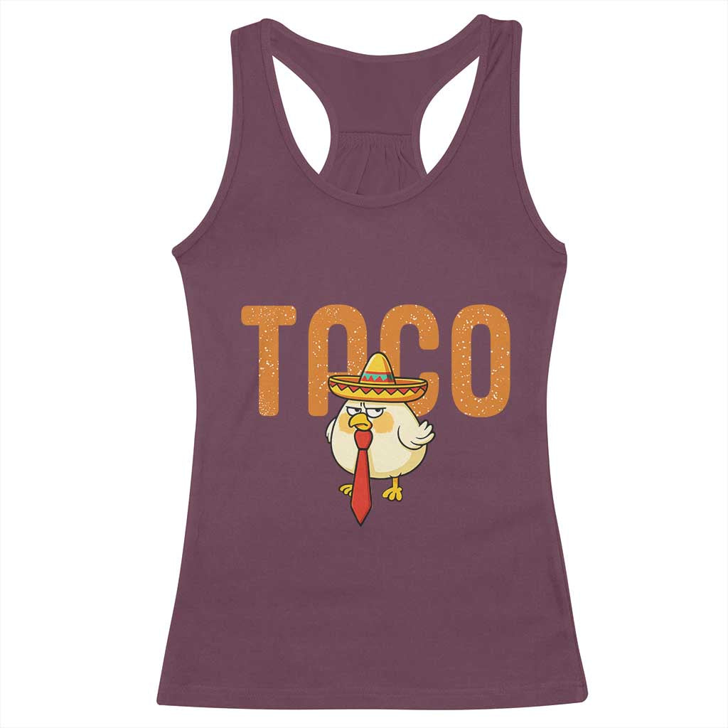 TACO Chicken in Sombrero Racerback Tank Top Funny Mexican Food TS02 Maroon Print Your Wear
