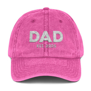 Dad Est 2025 Embroidered Distressed Baseball Cap Vintage New Dad Father's Day Gift TS02 Universal Fit Pink Printyourwear