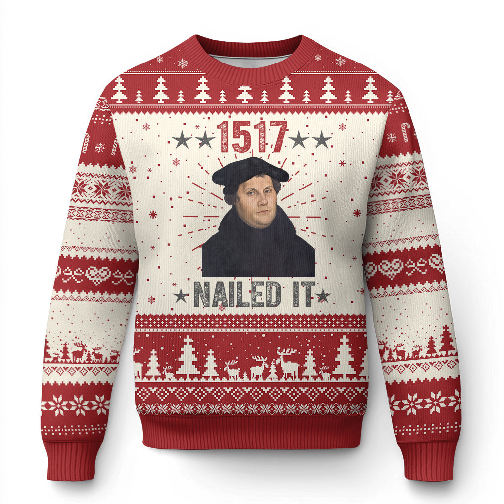 Martin Luther 1517 Nailed It Ugly Christmas Sweater Reformation Holiday Gag Gift TS02 Beige Red Print Your Wear