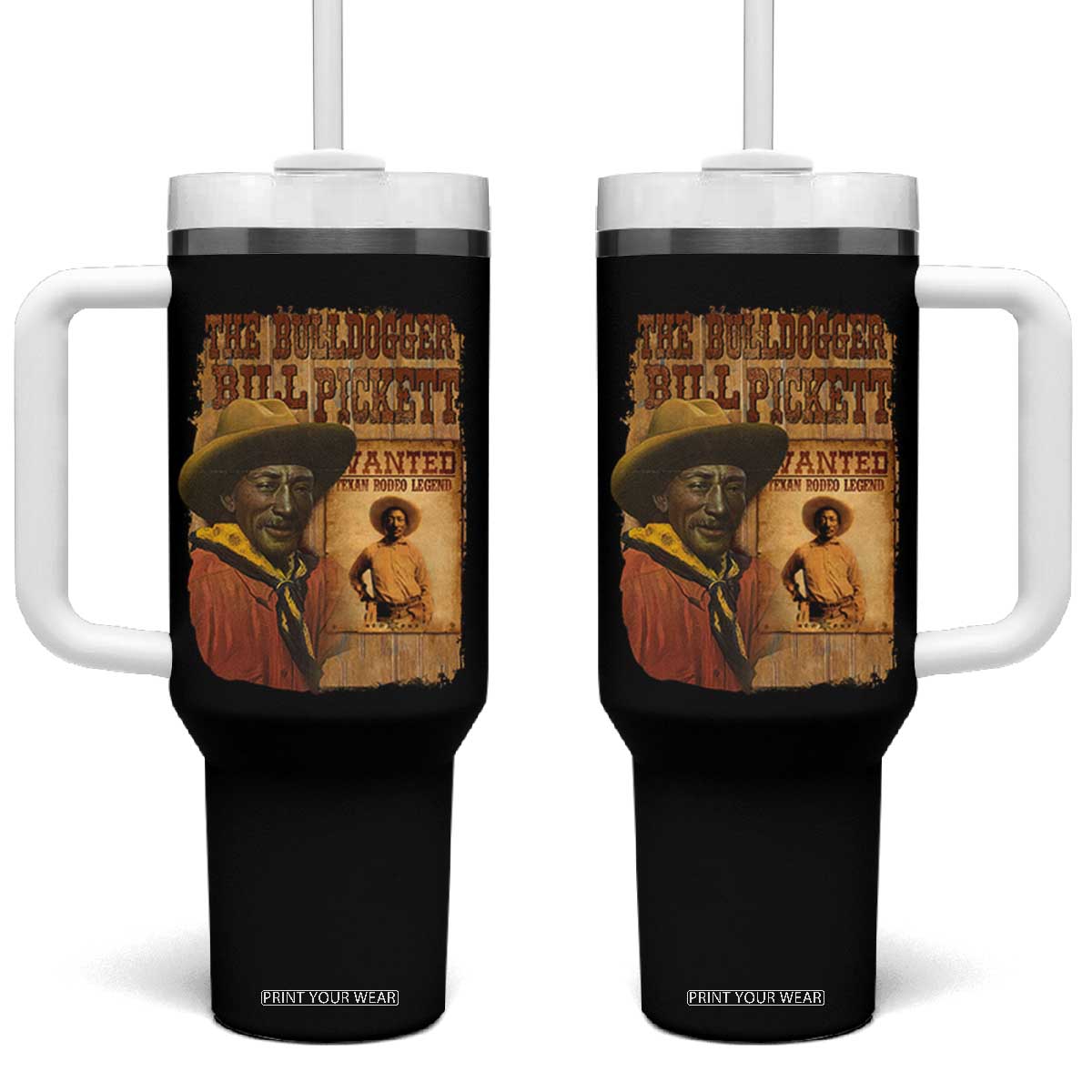 The Bulldogger Bill Pickett Tumbler With Handle Texan Rodeo Legend TS11 One Size: 40 oz Black Print Your Wear