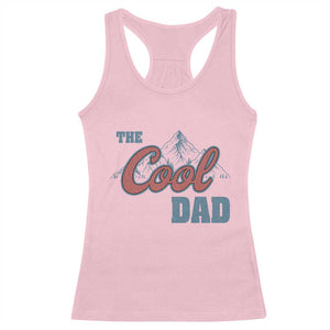 The Cool Dad Racerback Tank Top Fathers Day Gifts TS10 Light Pink Print Your Wear