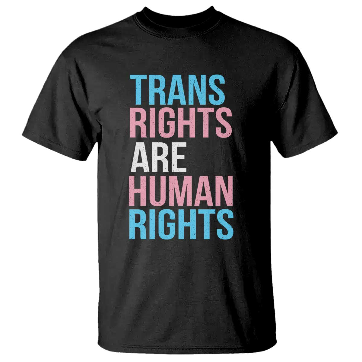 Trans Rights T Shirt - Human Rights Transgender Pride Gender Equality Solidarity Tee TS10 Black Print Your Wear