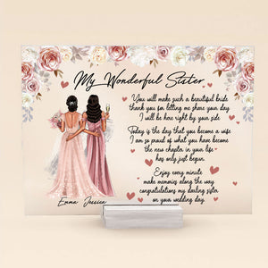 Personalized You Will Make Such A Beautiful Bride Acrylic Plaque Wedding Gift For Sister, Bride, Besties CTM Acrylic Table Sign 4" x 6 " Custom - Printyourwear