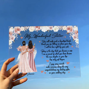 Personalized You Will Make Such A Beautiful Bride Acrylic Plaque Wedding Gift For Sister, Bride, Besties CTM Custom - Printyourwear