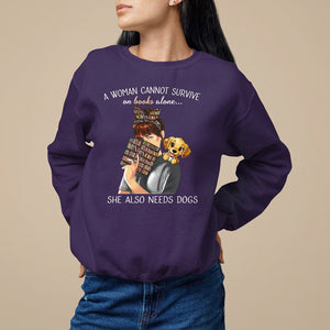 A Woman Cannot Survive On Books Alone She Also Needs Dogs Lover Sweatshirt TS09 Purple Printyourwear