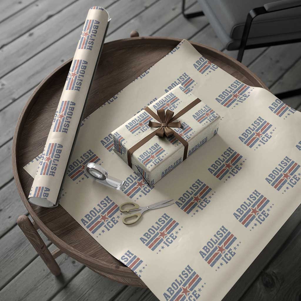 Abolish Ice Wrapping Paper Roll Resist Support Immigrants Refugees TS11 Beige Print Your Wear