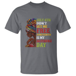 Afro Woman T Shirt Juneteenth is My Independence Day Not July 4th TS01 Charcoal Printyourwear