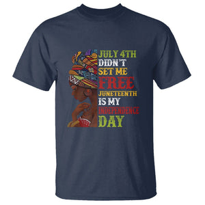 Afro Woman T Shirt Juneteenth is My Independence Day Not July 4th TS01 Navy Printyourwear