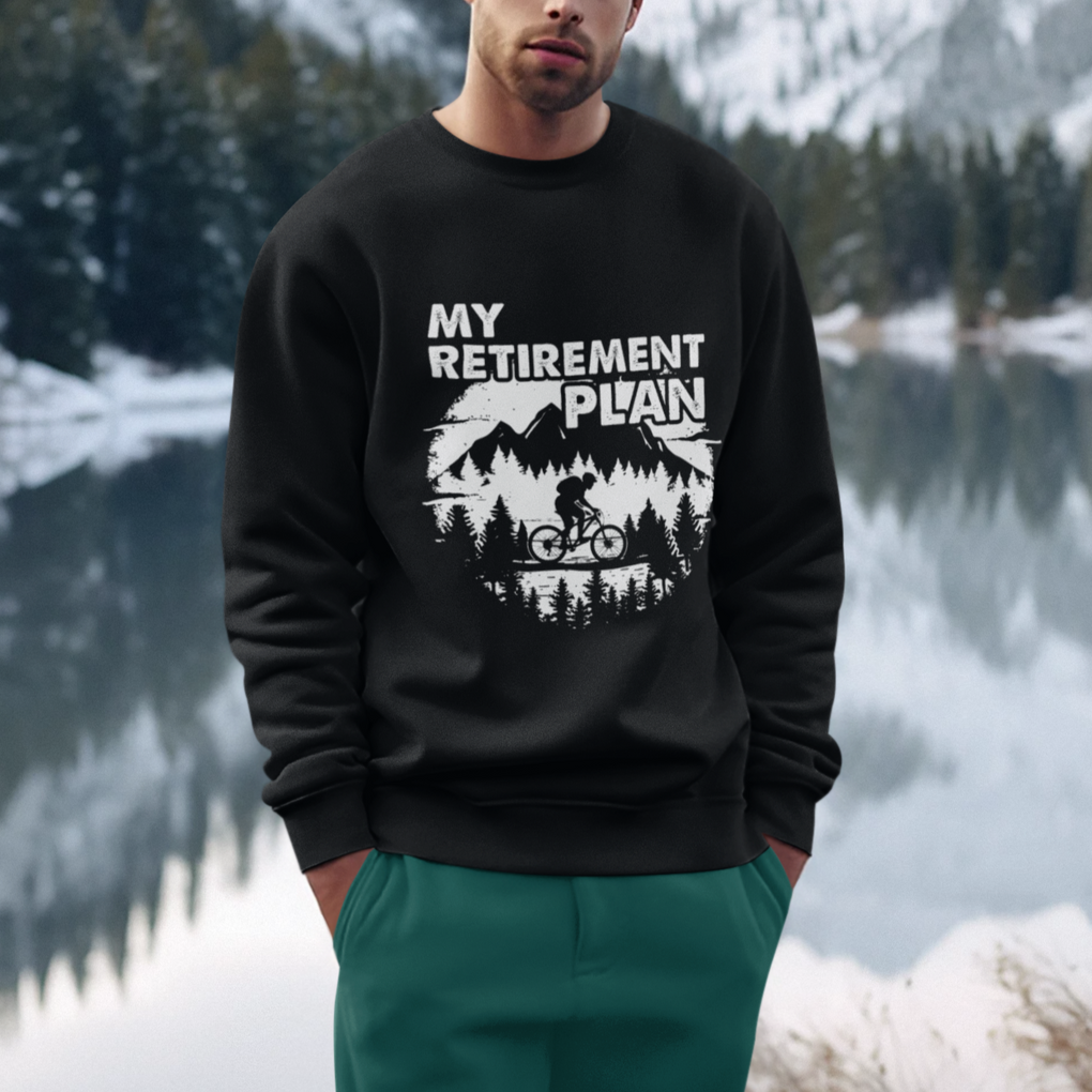 Retirement Plan Sweatshirt Funny Retired Rider Riding Bicycle TS09 Printyourwear