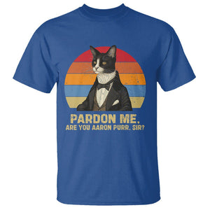 Alexander Hamilton Cat T Shirt Pardon Me, Are You Arron Purr Sir TS09 Royal Blue Print Your Wear