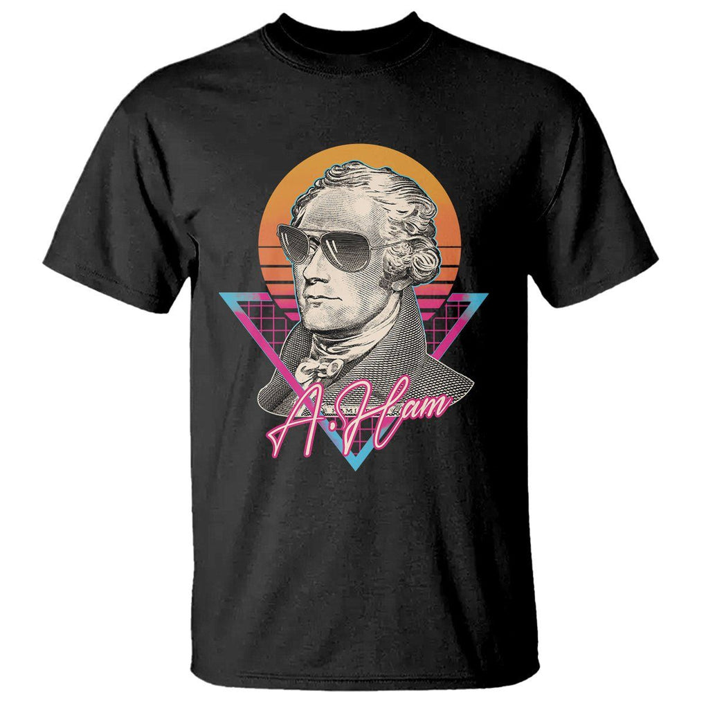 Alexander Hamilton Cool A. Ham Vaporwave T Shirt TS09 Black Print Your Wear