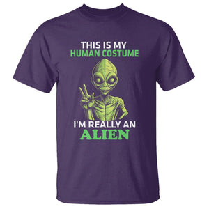 Alien Costume T Shirt This Is My Human Costume I'm Really Weird Weirdo TS02 Purple Printyourwear