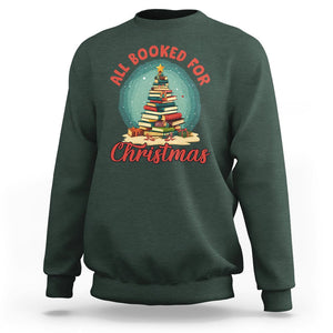 All Booked For Christmas Book Christmas Tree Bookaholic Sweatshirt TS09 Dark Forest Green Printyourwear