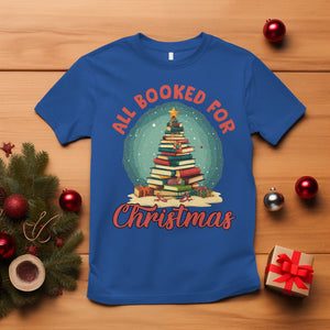 All Booked For Christmas Book Christmas Tree Bookaholic T Shirt TS09 Royal Blue Printyourwear