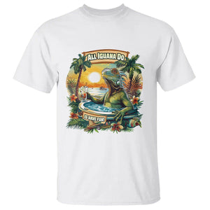 All Iguana Do Is Have Fun Cinco De Mayo T Shirt TS09 White Printyourwear