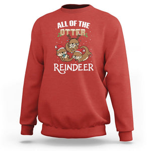 All of the Otter Reindeer Cute Christmas Sweatshirt TS09 Red Printyourwear