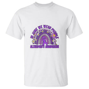 Alzheimer's Awareness T Shirt In June We Wear Purple Rainbow TS02 White Print Your Wear