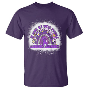 Alzheimer's Awareness T Shirt In June We Wear Purple Rainbow TS02 Purple Print Your Wear