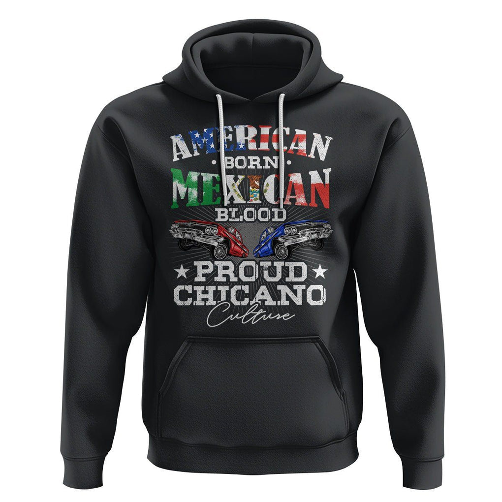 American Born Mexican Blood Proud Chicano Culture Lowrider Hoodie TS09 Black Printyourwear