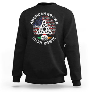 American Grown Irish Roots Ireland Flag Sweatshirt TS09 Black Printyourwear