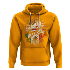 American Grown With Mexican Roots Hoodie TS09 Gold Printyourwear