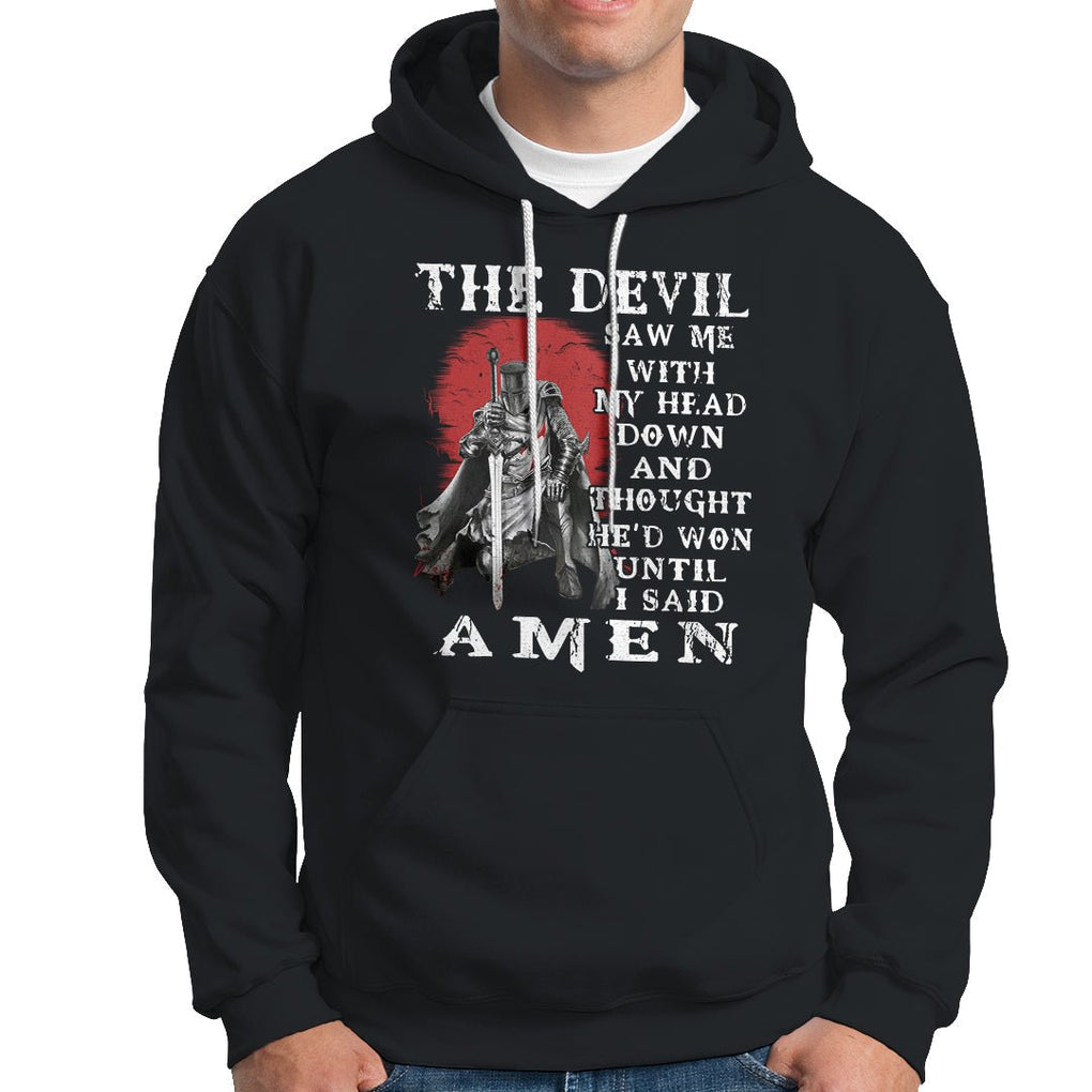 American Patriot Hoodie The Devil Saw Me With My Head Down Until I Said Amen US Soldier TS02 Dark Heather Printyourwear