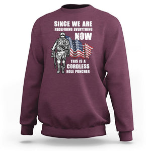 American Patriot Sweatshirt This Is A Cordless Hole Puncher US Flag Rifle TS02 Printyourwear