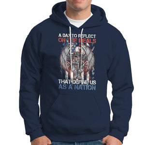 American Patriotic Hoodie A Day To Reflect On The Ideals That Define Us As A Nation TS02 Printyourwear