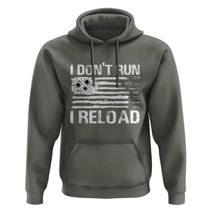 American Patriotic Hoodie I Don't Run I Reload Military Gun Flag TS09 Military Green Print Your Wear