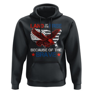 American Patriotic Hoodie Land Of The Free Because Of The Brave TS09 Black Print Your Wear