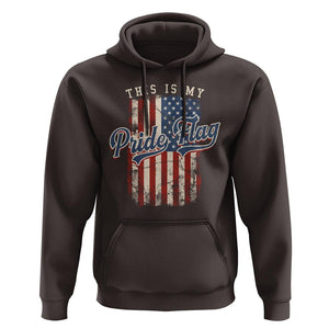 American Patriotic Hoodie This Is My Pride Flag 4th Of July TS09 Dark Chocolate Print Your Wear