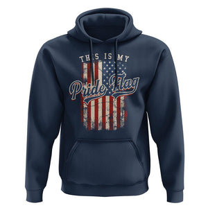 American Patriotic Hoodie This Is My Pride Flag 4th Of July TS09 Navy Print Your Wear