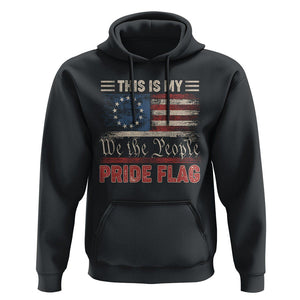 American Patriotic Hoodie This Is My Pride Flag US Flag 4th Of July TS02 Black Print Your Wear