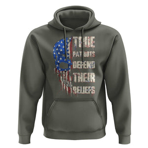 American Patriotic Skull Hoodie True Patriots Defends Their Beliefs Spirit US Flag TS02 Military Green Print Your Wear