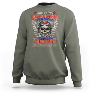 American Patriotic Skull Sweatshirt Sorry If My Patriotism Offends You US Veteran Patriots TS02 Military Green Print Your Wear