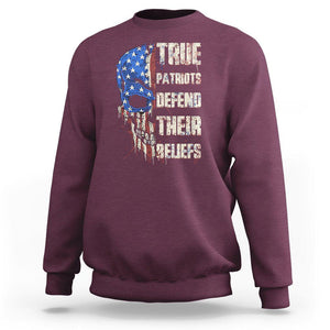 American Patriotic Skull Sweatshirt True Patriots Defends Their Beliefs Spirit US Flag TS02 Maroon Print Your Wear