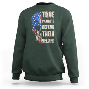 American Patriotic Skull Sweatshirt True Patriots Defends Their Beliefs Spirit US Flag TS02 Dark Forest Green Print Your Wear