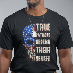 American Patriotic Skull T Shirt True Patriots Defends Their Beliefs Spirit US Flag TS02 Black Print Your Wear