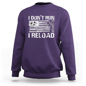 American Patriotic Sweatshirt I Don't Run I Reload Military Gun Flag TS09 Purple Print Your Wear