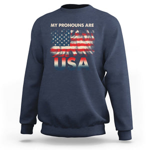 American Patriotic Sweatshirt My Pronouns Are USA US Flag TS02 Printyourwear