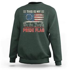 American Patriotic Sweatshirt This Is My Pride Flag US Flag 4th Of July TS02 Dark Forest Green Print Your Wear