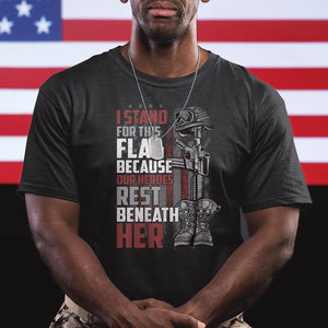 American Patriotic T Shirt I Stand For This Flag Because Our Heroes Rest Beneath Her TS02 Dark Heather Printyourwear