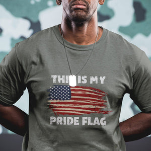 American Patriotic T Shirt This Is My Pride Flag 4th of July US Pride TS02 Military Green Print Your Wear